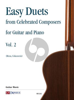 Easy Duets from Celebrated Composers for Guitar and Piano Vol. 2 (transcr. by Fabio Rizza and Nicola Colacurcio)