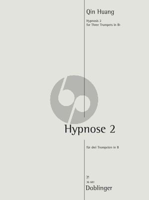 Huang Hypnose 2 3 Trompeten[B] (Partitur)