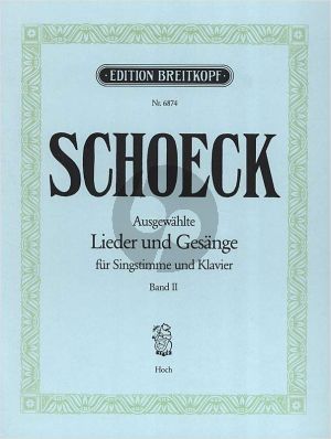 Schoeck Ausgewählte Lieder und Gesänge Vol.2 Hohestimme-Klavier (dt./engl./franz.)