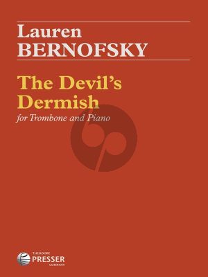 Bernofsky The Devil's Dermish for Trombone And Piano