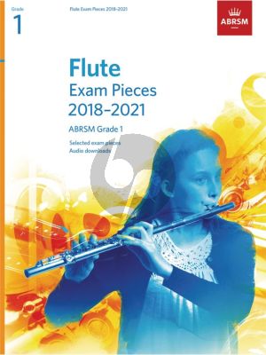 Flute Exam Pieces 2018–2021, ABRSM Grade 1 Flute-Piano (Book with Audio online)
