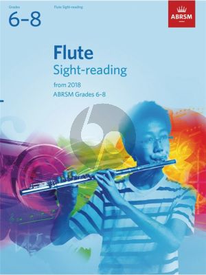 Flute Sight-Reading Tests, ABRSM Grades 6–8 from 2018