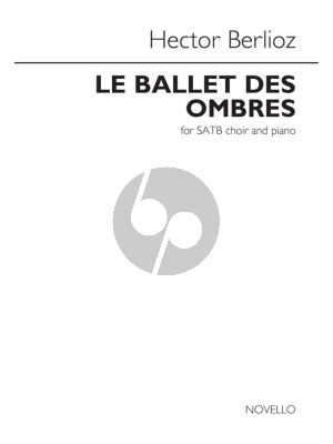 Berlioz Le Ballet Des Ombres SATB-Piano