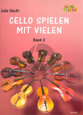 Cello spielen mit vielen Band 2 4 Violoncellos (Part./Stimmen) (ed. Julia Hecht)