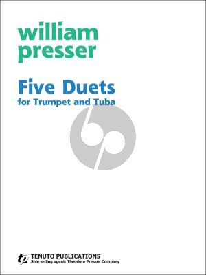 Presser Five Duets for Trumpet and Tuba (2 performance scores)
