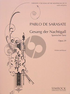 Sarasate Gesang der Nachtigall Op.29 (Spanischer Tanz) Violine-Klavier