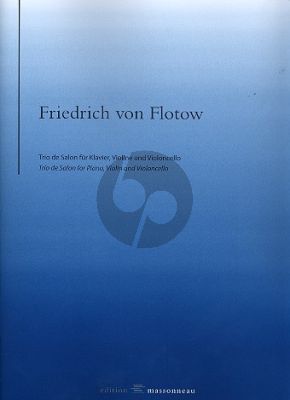 Flotow Trio de salon Violine-Violoncello und Klavier (ed. Reinhard Wulfhorst)