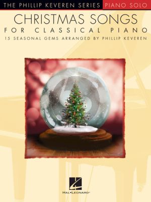 Christmas Songs for Classical Piano (arr. by Phillip Keveren)