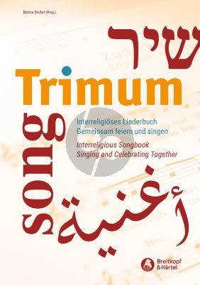 Strübel Trimum – Interreligious Songbook Singing and Celebrating Together