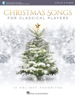 Christmas Songs for Classical Players Violin and Piano (Book with Audio online)