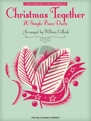 Christmas Together Piano 4 hds (arr. William Gillock) (Later elementary to early intermediate level)