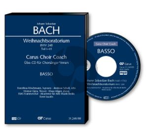 Bach Weihnachtsoratorium Kantaten I-VI. Bass Chorstimme MP3-CD (Carus Choir Coach)