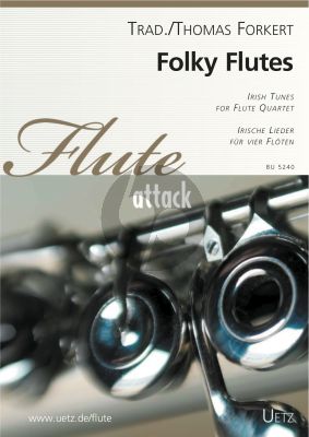 Folky Irish Flutes (Traditional Irish Tunes) 4 Flutes (Score/Parts) (arr. Thomas Forkert)