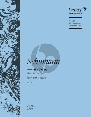 Schumann Genoveva Overture Op.81 Orchester Partitur (Christian Rudolf Riedel)