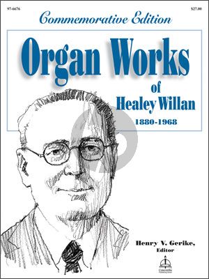 Organ Works of Healey Willan