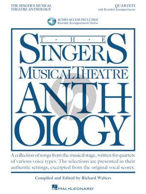 Singer's Musical Theatre Anthology – Quartets (Book with Audio online) (edited by Richard Walters)