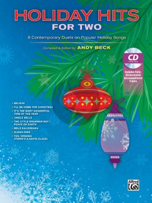 Holiday Hits for Two (8 Contemporary Duets on Popular Holiday Songs) (Bk-Cd) (compiled and edited by Andy Beck)