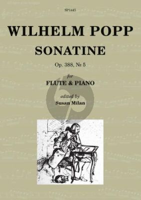 Popp Sonatine Op.388 No.5 Flute-Piano (edited by Susan Milan)