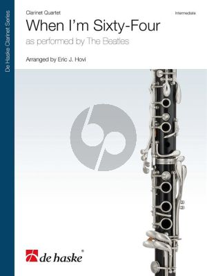 Beatles When I'm Sixty-Four 4 Clarinets (Score/Parts) (arr. Eric J. Hovi)