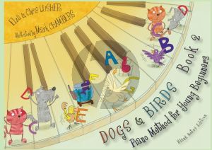 Lusher Dogs & Birds Piano Method 2 (blank notes edition)