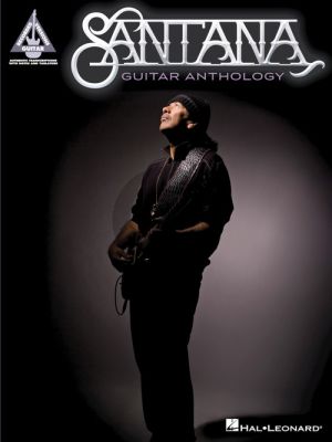 Santana Guitar Anthology Guitar Recorded Versions