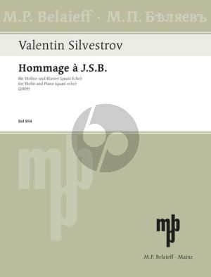 Silvestrov Hommage à J.S.B. Violin and Piano (quasi echo)