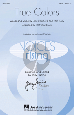 kelly steinberg  True Colors (SATB) (Matt Brown)