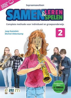 Kastelein-Oldenkamp Samen Leren & Samenspelen Vol.2 Sopraansaxofoon Boek-Audio-Online