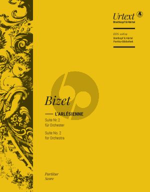 Bizet L'Arlésienne Suite No.2 (Orchestra) Full Score (edited by Lesley A. Wright) (Urtext)