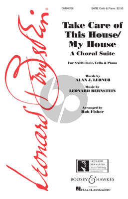 Bernstein Take care of this house/My home SATB-Cello-Piano (arr. Rob Fisher)