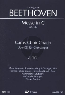Beethoven Messe C-dur Op.86 SATB soli-SATB-Orch. Alt Chorstimme CD (lat.) (Carus Choir Coach)