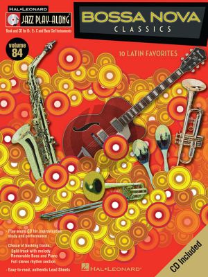 Bossa Nova Classics (Jazz Play-Along Series Vol.84 all C.-Bb.-Eb. and Bass clef instr. (Bk-Cd)