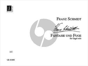 schmidt Fantasie und Fuge für Orgel D-Dur (1923-1924)