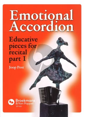 Joop Post Emotional Accordion deel 1 (Educative pieces for recital)