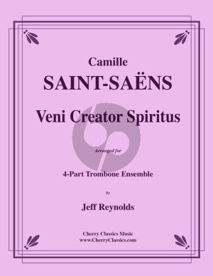 Saint-Saens Veni Creator Spiritus 4 Trombones (Score/Parts) (transcr. by Jeff Reynolds)