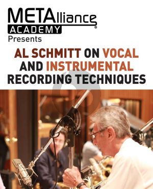 Al Schmitt on Vocal and Instrumental Recording
