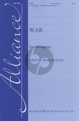 Antognini War SATB and Oboe (PianoPart for Rehearsel Only) (Edited by Desmond Earley)