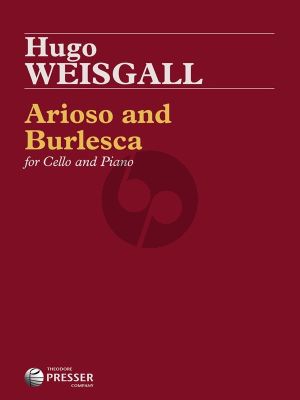 Weisgall Arioso and Burlesca for Cello and Piano