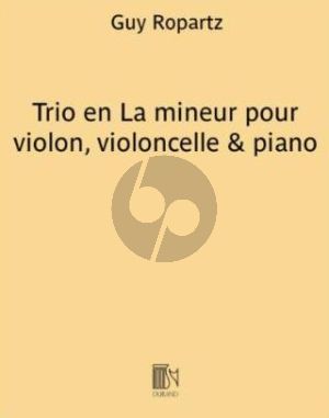 Ropartz Trio a mineur Violon-Violoncelle et Piano (part./parties)