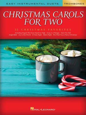 Christmas Carols for Two Trombones (arranged by Mark Phillips)