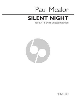 Mealor Silent Night SATB