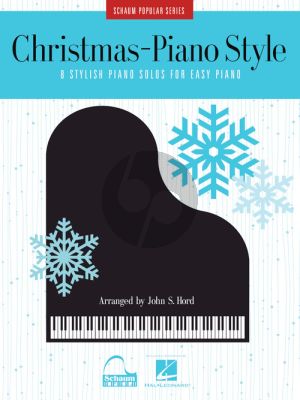 Schaum Christmas – Piano Style (8 Stylish Piano Solos for Easy Piano) (arr. by John S. Hord)