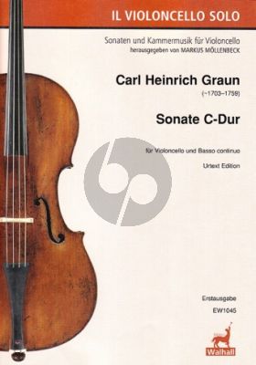Graun Sonate C-Dur (Erstausgabe) (Herausgegeven Markus Möllenbeck mit einer Generalbass-Aussetzung von Wolfgang Kostujak)