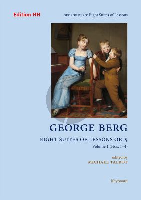 Berg 8 Suites of Lessons Op. 5 Volume 1 (Nos. 1–4) Harpsichord (Michael Talbot)