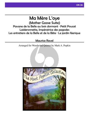 Ravel Ma Mere L'Oye for Woodwind Quintet (Score/Parts) (arr. by Mark A. Popkin)