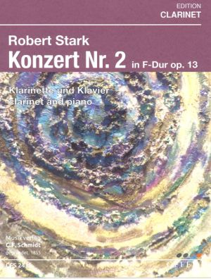 Stark Konzert No.2 F-dur Op.13 Klarinette und Orchester (Klavierauszug)