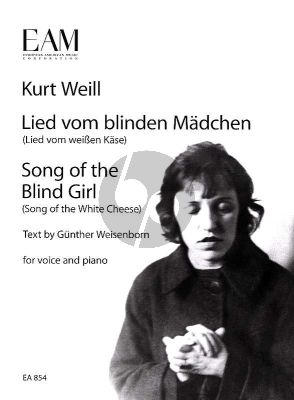 Weill Lied vom Blinden Maedchen (Song of the Blind Girl) (Soprano Voice and Piano)