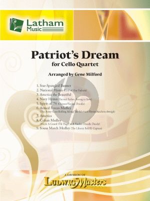 Patriot's Dream for Cello Quartet