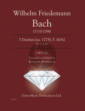 Bach W.Fr. 3 Duetten 2 Violas F. 60 - 62 ca. 1775 (Prepared and Edited by Kenneth Martinson) (Urtext)