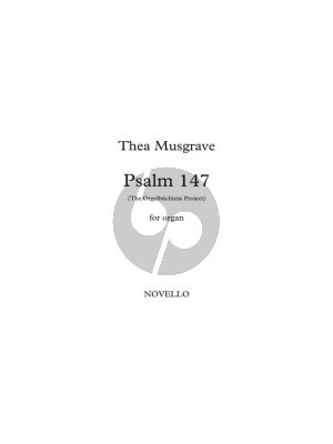Musgrave Psalm 147 - The Orgelbuchlein Project for Organ